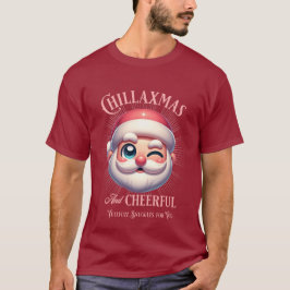 CDchillaxmas T-Shirt