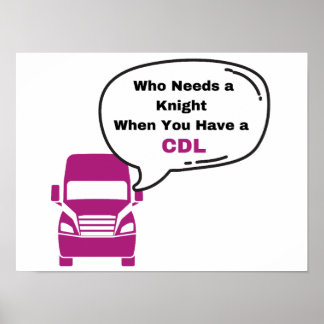 CDL Female Truck Driver Print Poster