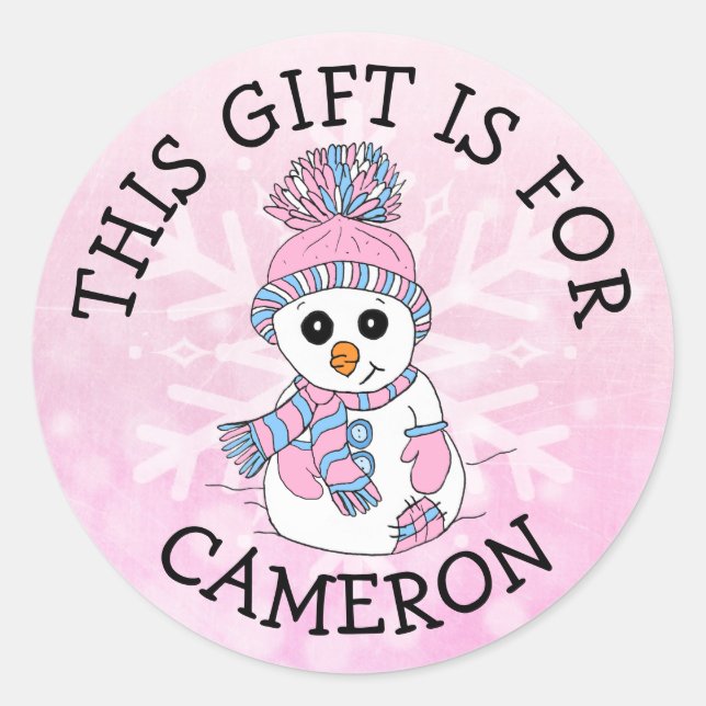 Ce cadeau est pour le nom étiquette mignon Snowman (Devant)