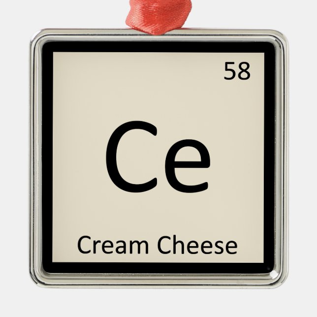 Ce - Creme Cheese Chemistry Periodic Table Symbol Ornament Aus Metall (Vorne)