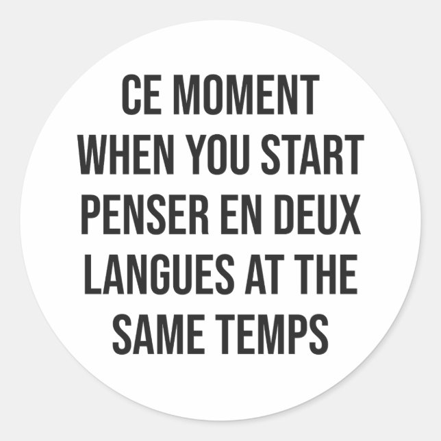 Ce Moment Runder Aufkleber (Vorderseite)