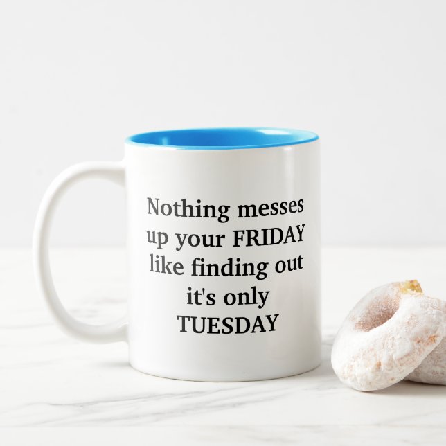 Ce n'est que mardi de la tasse de café (Avec donut)