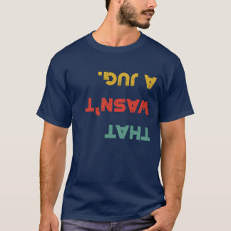 Ce n'était pas un T-shirt d'Escalade Jug Retro Roc
