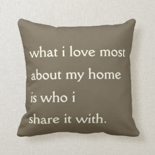 Ce que j'aime le plus Coussin