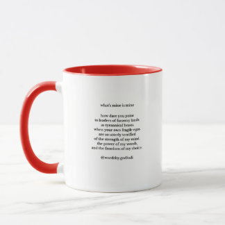 "Ce que je veux, c'est moi" Mug