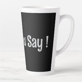 Ce Que Tu Dis ! Collection Mug café