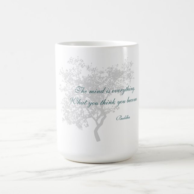 Ce que vous pensez vous devenez citation - tasses (Centre)