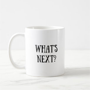 Ce qui est prochaine tasse