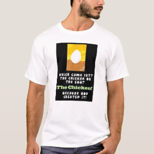 Ce qui est venu d'abord le poulet ou le T-shirt