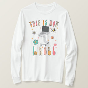 Ce T-shirt Rétro de Sonographe "C'est Comme Ça Que