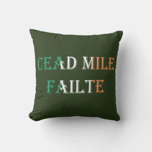 Cead Mile Failure auf Irish Flag tpcnt Kissen