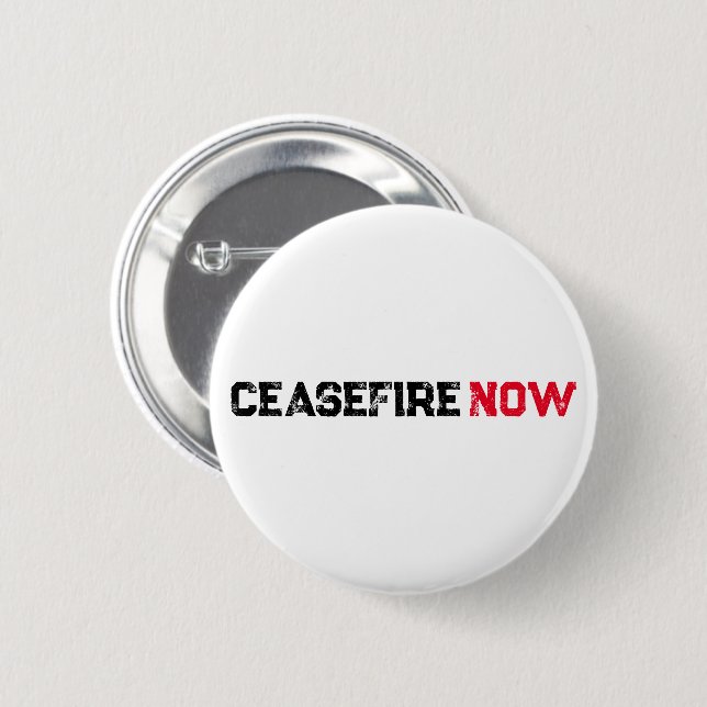 Cease Fire Now Black Red White Grunge Typografie Button (Vorne & Hinten)