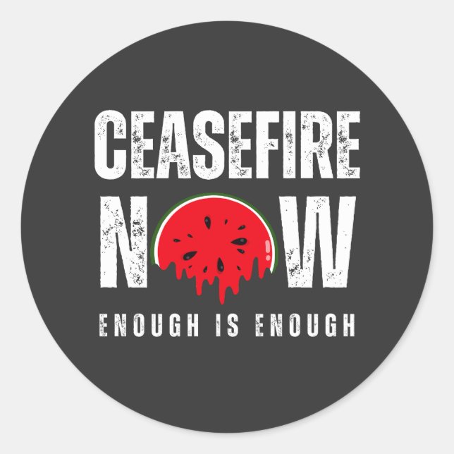 CEASEFIRE ist jetzt genug Wassermelone Runder Aufkleber (Vorderseite)