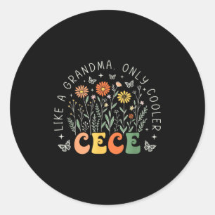 Cece wie eine Oma, nur cooler Wildblumen-Mutter Runder Aufkleber