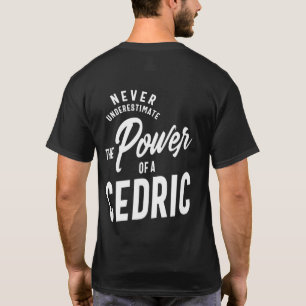 Cedric Personalisiert Name Geburtstagsgeschenk T-Shirt