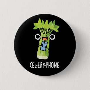 Cel-lery Phone Funny Celery Veggie Pun Dark BG Button