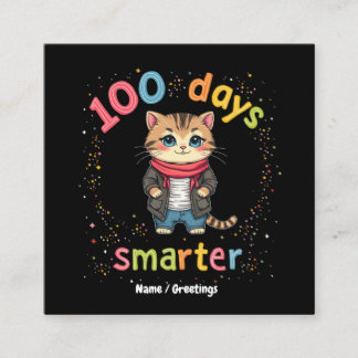 Celebrate Being "100 Days Smarter"  Customizable Quadratische Visitenkarte