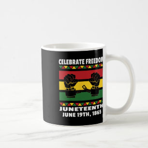 Celebrate Black Freedom Juneteth - 19. Juni Kaffeetasse