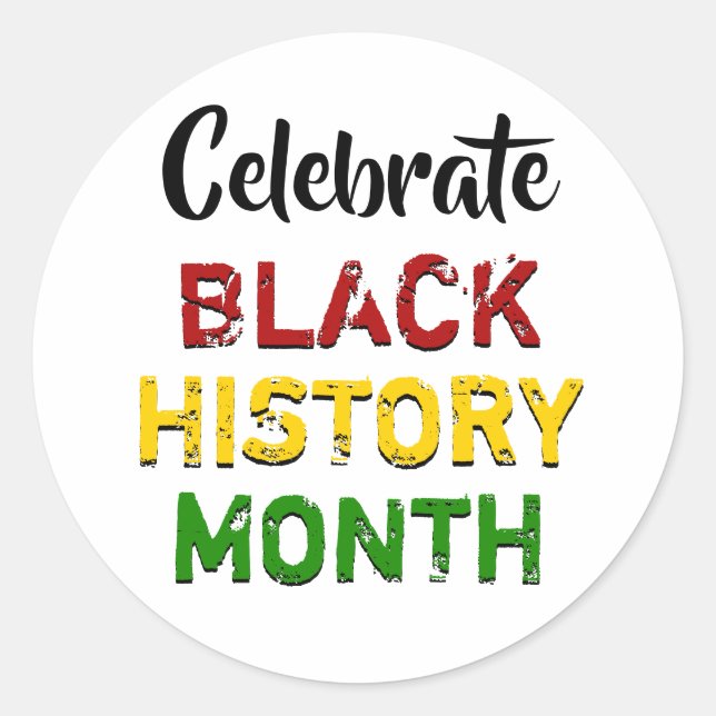 Celebrate Black History Month Runder Aufkleber (Vorderseite)