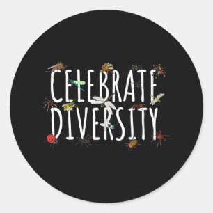 Celebrate Diversity - Bugs & Insekten Enthusiasten Runder Aufkleber