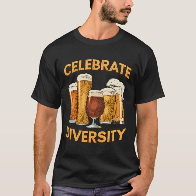 Celebrate Diversity Craft Bier Drink Micro Brew T-Shirt (Vorderseite)