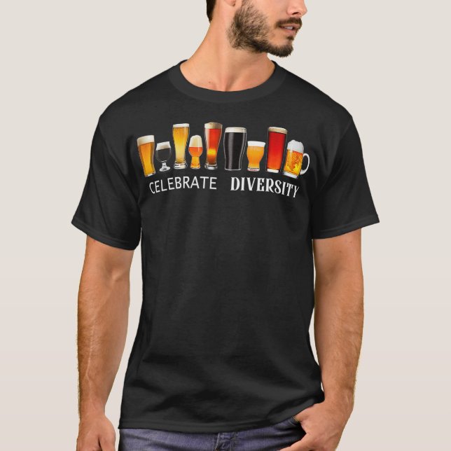 Celebrate Diversity Craft Bier trinken T - Shirt (Vorderseite)