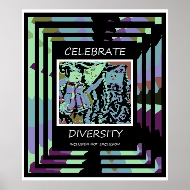 Celebrate Diversity - Einbeziehung NICHT Ausschlus Poster (Vorne)