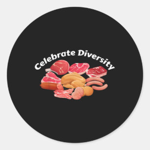 Celebrate Diversity Grillen Grill Bekleidung Spaß Runder Aufkleber