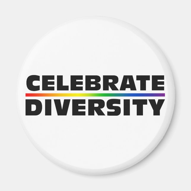 Celebrate Diversity Magnet (Vorne)