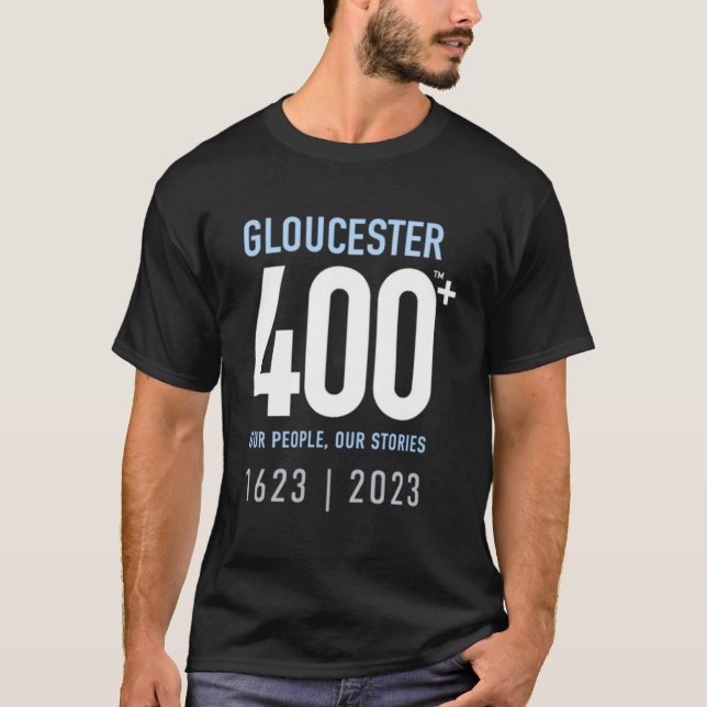 Celebrate Gloucester 400+ T-Shirt (Vorderseite)
