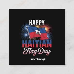 Celebrate Happy Haitian Flag Day Pride T - Shirt Quadratische Visitenkarte