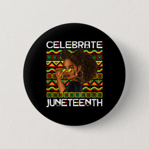 Celebrate Juneteenth 1865 African American Freedom Button