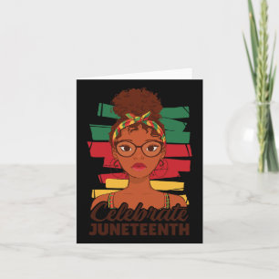 Celebrate Juneteenth Teen Girl Young Woman Black H Karte