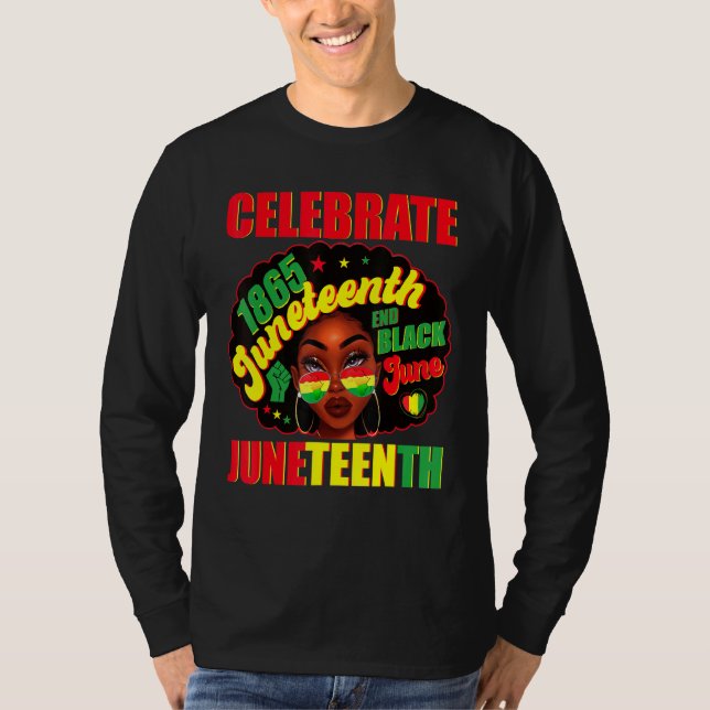 Celebrate Juneteeth 1865 Pride Black History Afro T-Shirt (Vorderseite)