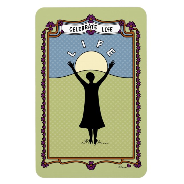 Celebrate Life 2_A_Flexible Magnet 4"x6" (Vertikal)