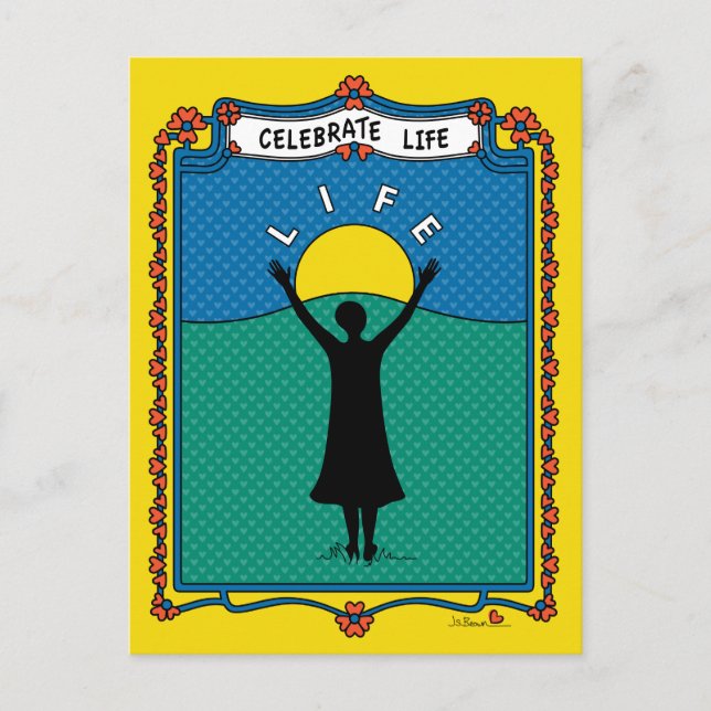 Celebrate Life B_ Postcard Postkarte (Vorderseite)