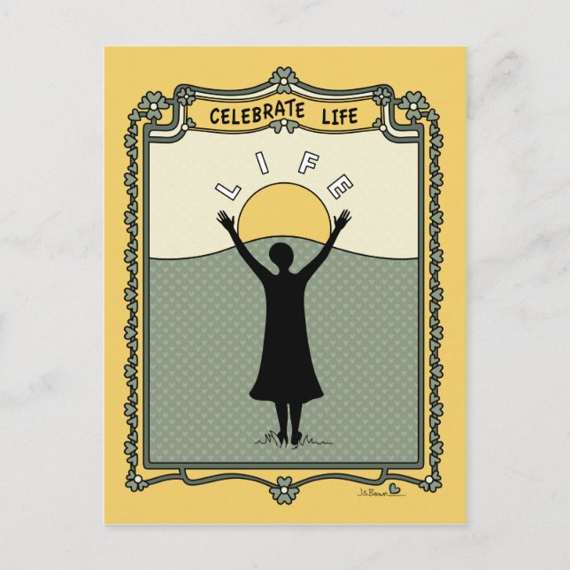 Celebrate Life C_ Postcard Postkarte (Vorderseite)