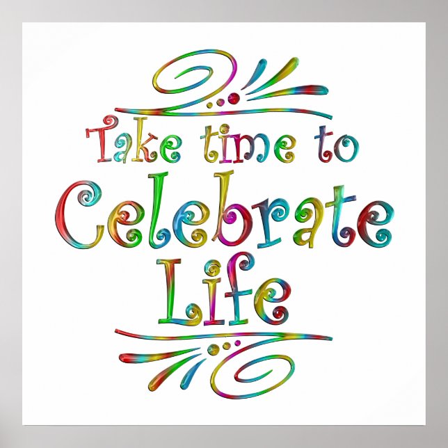 Celebrate Life Poster (Vorne)