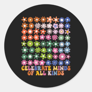 Celebrate Minds aller Art Groovy Blume Autismus Runder Aufkleber