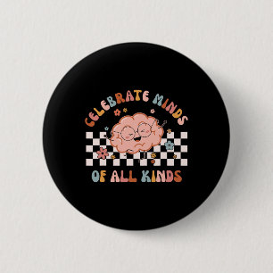 Celebrate Minds aller Art Shirt Neurovielfalt Button