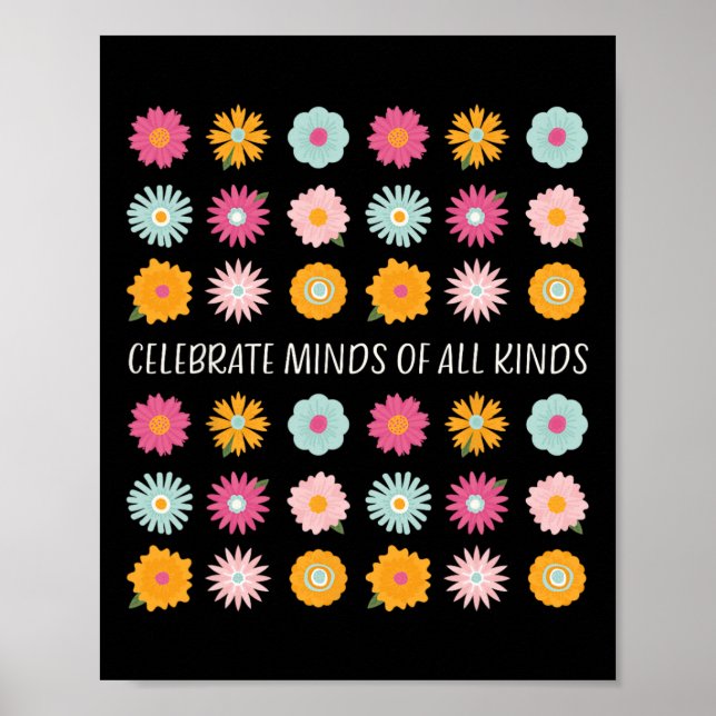 Celebrate Minds aller Art von Neurovielfalt und a Poster (Vorne)