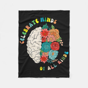 Celebrate Minds aller Arten von Blumenfarben Neuro Fleecedecke