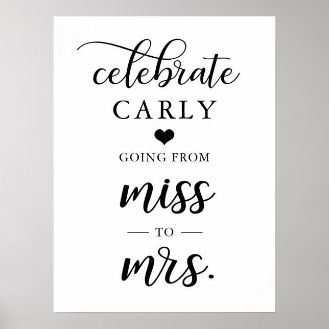 Celebrate Miss Mrs Bridal Shower Heart WELCOME Poster (Vorne)