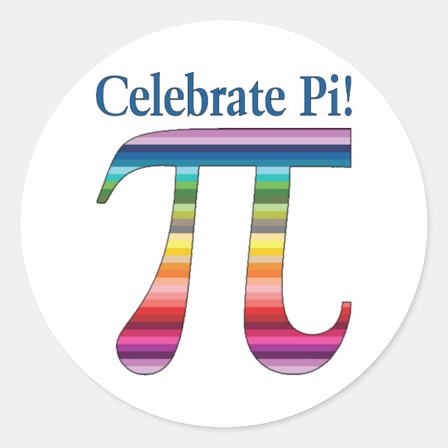 Celebrate Pi Rainbow.png Runder Aufkleber (Vorderseite)