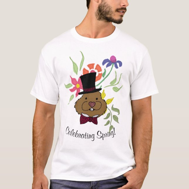 Celebrate Spring Groundhog Day T-Shirt (Vorderseite)