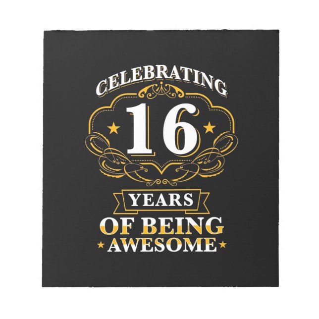 Celebrating 16 Years of Being Awesome Notizblock (Vorderseite)