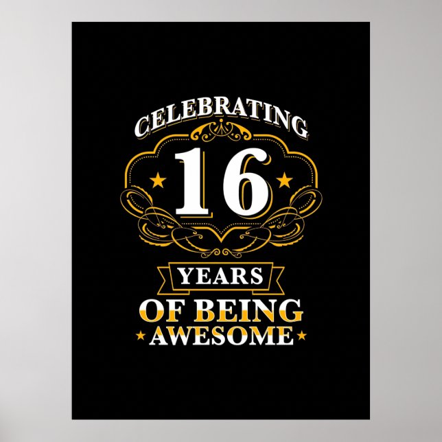 Celebrating 16 Years of Being Awesome Poster (Vorne)