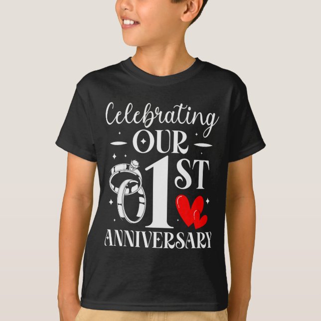Celebrating Our 1st Wedding Anniversary 1 Year Of  T-Shirt (Vorderseite)