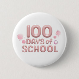 Celebration 100 Days of School Button