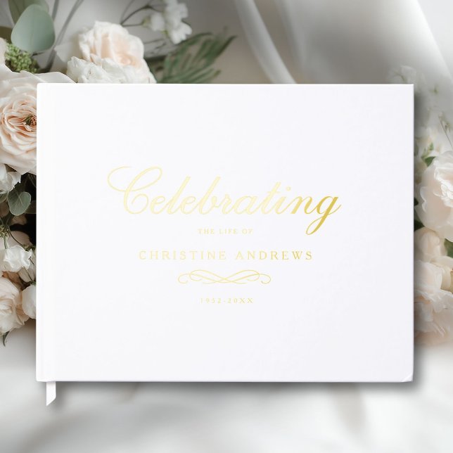 Celebration of Life Memorial–Elegant Minimal White Gästebuch (Celebration of Life Memorial–Elegant Minimal White Foil Guest Book)